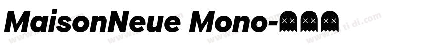 MaisonNeue Mono字体转换